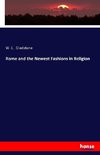 Rome and the Newest Fashions in Religion