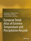 European Trend Atlas of Extreme Temperature and Precipitation Records