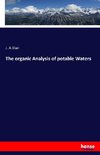 The organic Analysis of potable Waters