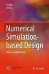 Numerical Simulation-based Design