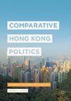 Comparative Hong Kong Politics