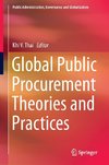 Global Public Procurement Theories and Practices