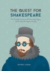 The Quest for Shakespeare