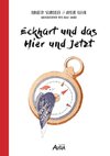 Eckhart und das Hier und Jetzt