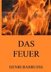 Das Feuer