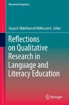 Reflections on Qualitative Research in Language and Literacy Education