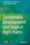 Sustainable Development and Tropical Agri-chains