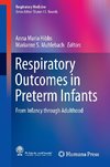 Respiratory Outcomes in Preterm Infants