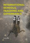 International Schools, Teaching and Governance