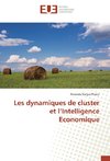 Les dynamiques de cluster et l'Intelligence Economique