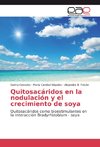 Quitosacáridos en la nodulación y el crecimiento de soya