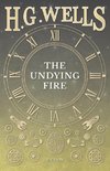 The Undying Fire