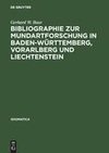 Bibliographie zur Mundartforschung in Baden-Württemberg, Vorarlberg und Liechtenstein