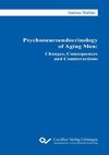 Psychoneuroendocrinology of Aging Men