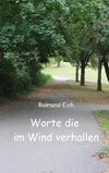 Worte die im Wind verhallen