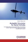 Autopilot Simulator for Aerial Vehicles