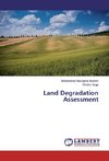 Land Degradation Assessment