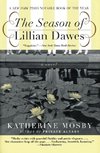 Season of Lillian Dawes, The