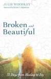 Broken and Beautiful