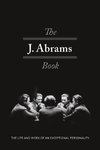 The J. Abrams Book