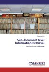 Sub-document level Information Retrieval