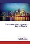 Fundamentals of Planning Law in Nigeria