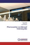 Phenoxazine condensed heterocycles