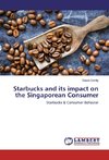 Starbucks and its impact on the Singaporean Consumer