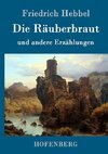 Die Räuberbraut