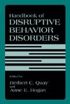 Handbook of Disruptive Behavior Disorders