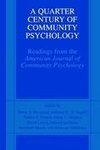 A Quarter Century of Community Psychology