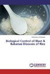 Biological Control of Blast & Bakanae Diseases of Rice