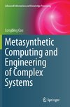 Metasynthetic Computing and Engineering of Complex Systems