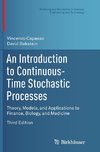 An Introduction to Continuous-Time Stochastic Processes