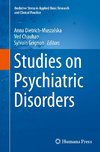 Studies on Psychiatric Disorders