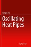 Oscillating Heat Pipes