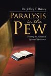 Paralysis in the Pew