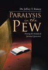 Paralysis in the Pew