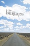 Life Lessons for Grandchildren