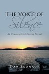 The Voice of Silence