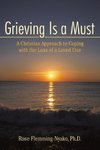 Grieving Is a Must