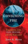 A Consuming Fire