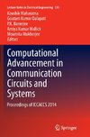 Computational Advancement in Communication Circuits and Systems