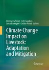 Climate Change Impact on Livestock: Adaptation and Mitigation