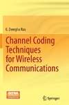 Channel Coding Techniques for Wireless Communications