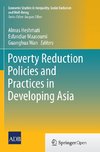 Poverty Reduction Policies and Practices in Developing Asia