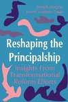 Murphy, J: Reshaping the Principalship