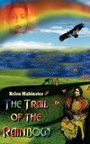 The Trail of the Rainbow