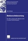 Medienrechtsbewertung