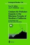 Oxidant Air Pollution Impacts in the Montane Forests of Southern California